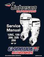 1996 Johnson Evinrude "ED" 90 LV 125C, 130, 200, 225, 250 Service Repair Manual, P/N 507128