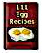 111 Egg Recipes - Cooking